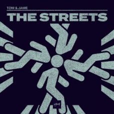 Tom & Jame - The Streets (Extended Mix)