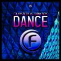 DJ Mystery & Dany BPM - Dance (Original Mix)