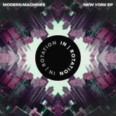 Modern Machines - New York EP