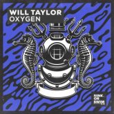 Will Taylor - Oxygen (Extended Mix)