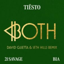 Tiësto - BOTH (David Guetta & Seth Hills Remix)