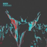 Marsh - Reimagined EP