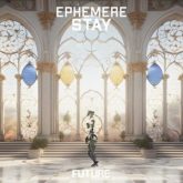 Ephemere - Stay