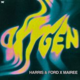 Harris & Ford x Mairee - Oxygen (Extended Mix)