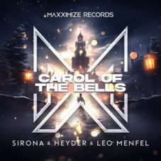 Sirona & Heyder & Leo Menfel - Carol Of The Bells