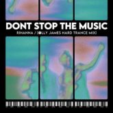 Rihanna - Don't Stop The Music (Olly James Hard Trance Mix)