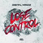 Digital Mindz - Lose Control