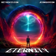 RetroVision x Jeonghyeon - Eternity (Extended Mix)