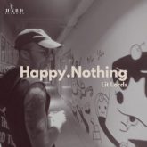 Lit Lords - Happy.nothing LP