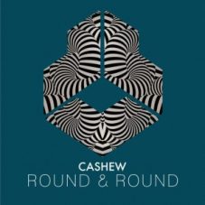 Cashew - Round & Round