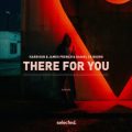 Harrison & James French & Daniel de Bourg - There For You (Extended Mix)