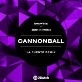 Showtek & Justin Prime - Cannonball (La Fuente Remix)