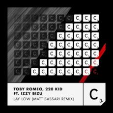 Toby Romeo, 220 Kid Feat. Izzy Bizu - Lay Low (Matt Sassari Extended Remix)
