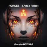Forces - I Am a Robot (Extended Mix)