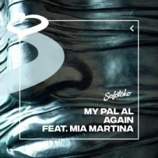 MY PAL AL feat. Mia Martina - Again (Extended Mix)
