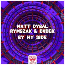 Matt Dybal, rymszaK & DVDEK - By My Side