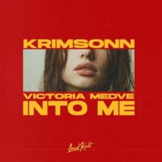 Krimsonn & Victoria Medve - Into Me