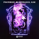 POLTERGST Blasterjaxx ILSE - Jolene (Extended Mix)