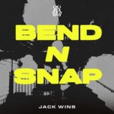 Jack Wins - Bend N Snap (Extended Mix)