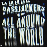 Bassjackers - Around The World