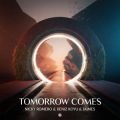 Nicky Romero & Deniz Koyu & Jaimes - Tomorrow Comes (Extended Mix)