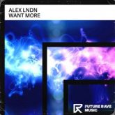 ALEX LNDN - Want More