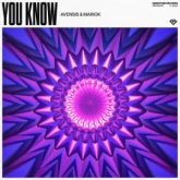 Avensis & Mariok - You Know (Extended Mix)