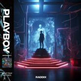 Raddix - Playboy