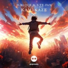 D-Block & S-te-Fan - Kamikaze (feat. Diandra Faye)