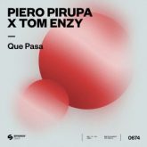 Piero Pirupa x Tom Enzy - Que Pasa