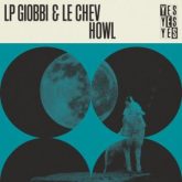 LP Giobbi & Le Chev - Howl (Extended Mix)