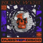 Ricky West - DUBSTEP DISCO