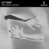 ASHER SWISSA, Lian Gold - Left Right (Extended Mix)