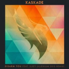 Kaskade feat. Ilsey - Disarm You (ILLENIUM 2015 Remix)