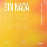 MelyJones & Juan Dileju - Sin Nada (Extended Mix)