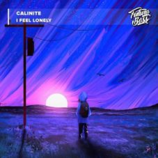 CALINITE - I Feel Lonely