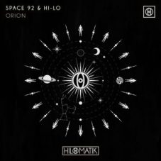 HI-LO & Space 92 - ORION