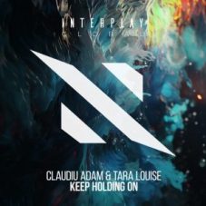 Claudiu Adam & Tara Louise - Keep Holding On (Extended Mix)