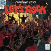 Cheyenne Giles - Let's Rock