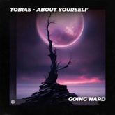 Tob!as - About Yourself (Extended Mix)