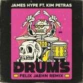 James Hype Ft. Kim Petras - Drums (Felix Jaehn Remix)