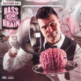 Bassbrain - Bass For Your Brain
