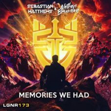 Sebastian Matthews & Nathan Brumley - Memories We Had