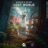 Ansun & BCMP - Lost World (Extended Mix)