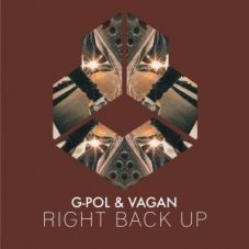 G-Pol & Vagan - Right Back Up