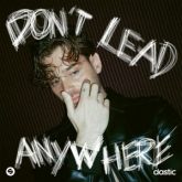 Dastic - Don’t Lead Anywhere