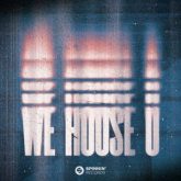 PØP CULTUR - We House U (Extended Mix)