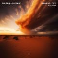 Sultan + Shepard & LANKS - Highest Love (Extended Mix)