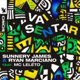 Sunnery James & Ryan Marciano - Vai Sentar (feat. Mc Leléto)