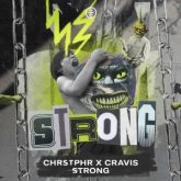 CHRSTPHR & Cravis - Strong